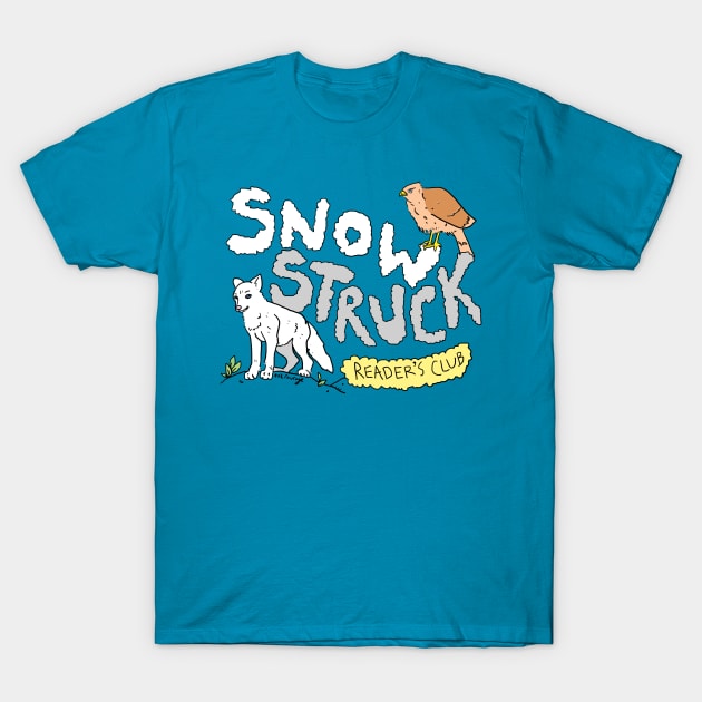 Snow Struck Reader's Club! T-Shirt by Nick Courage HQ